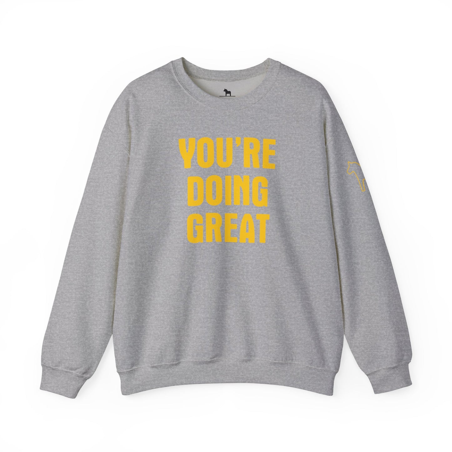 YOU'RE DOING GREAT Unisex Heavy Blend™ Crewneck Sweatshirt