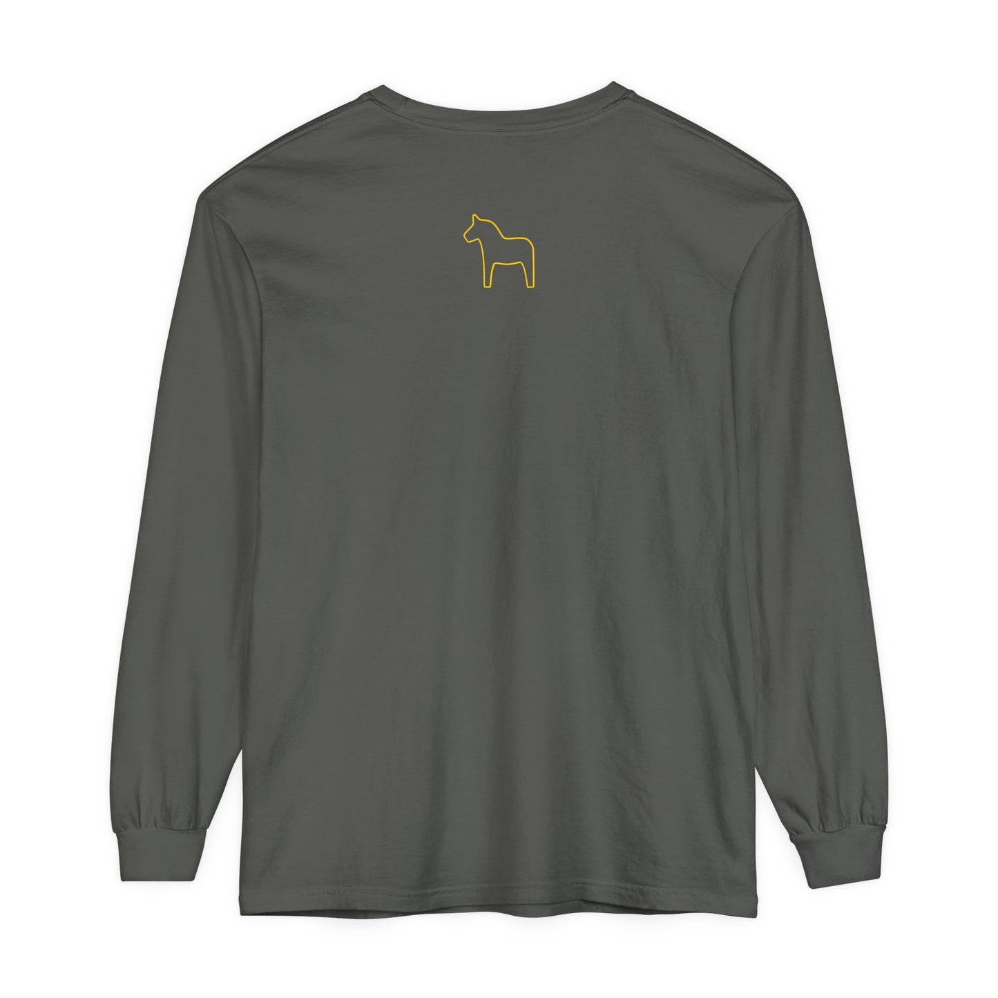 HOLD YOUR HORSES Unisex Garment-dyed Long Sleeve T-Shirt