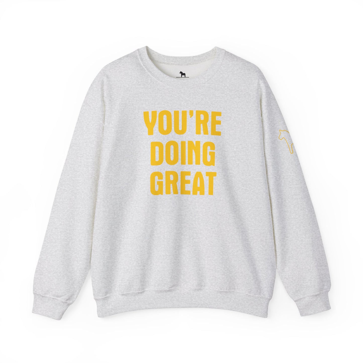 YOU'RE DOING GREAT Unisex Heavy Blend™ Crewneck Sweatshirt