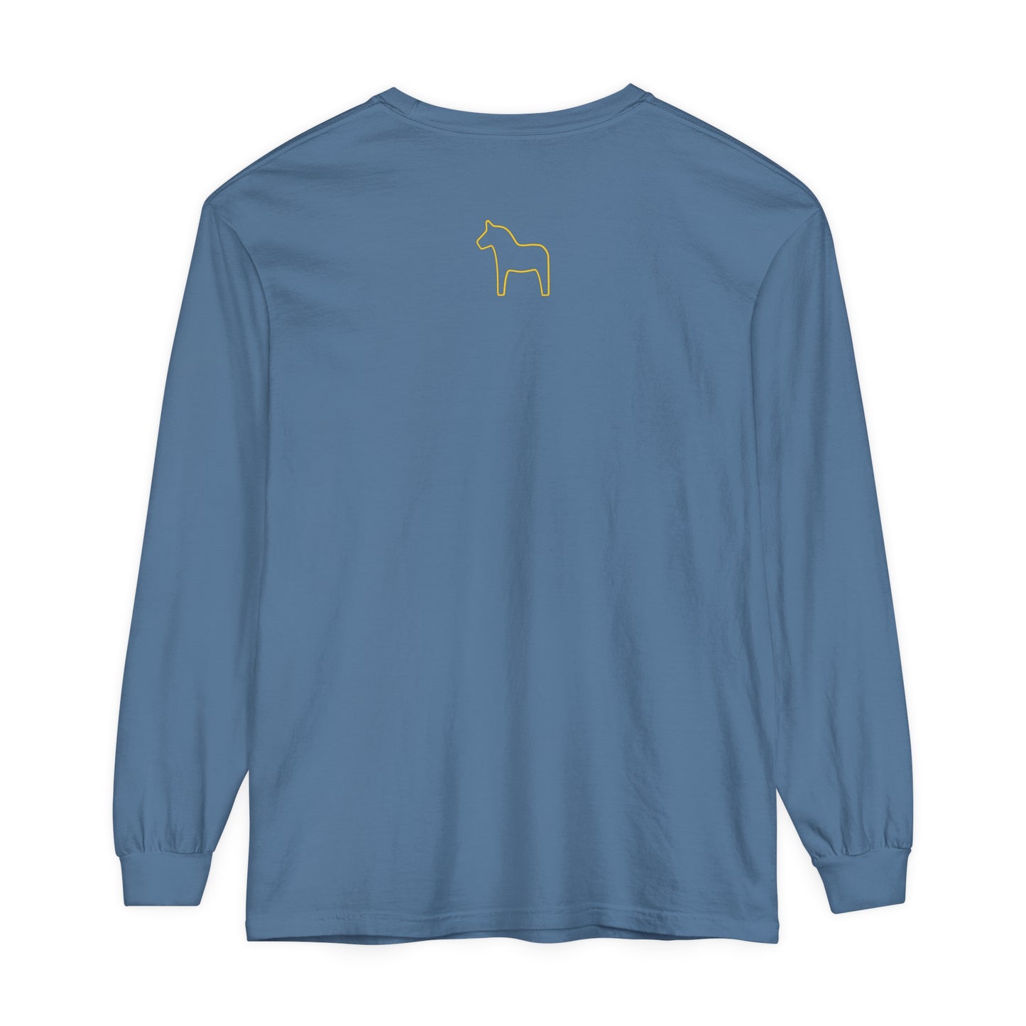 HOLD YOUR HORSES Unisex Garment-dyed Long Sleeve T-Shirt