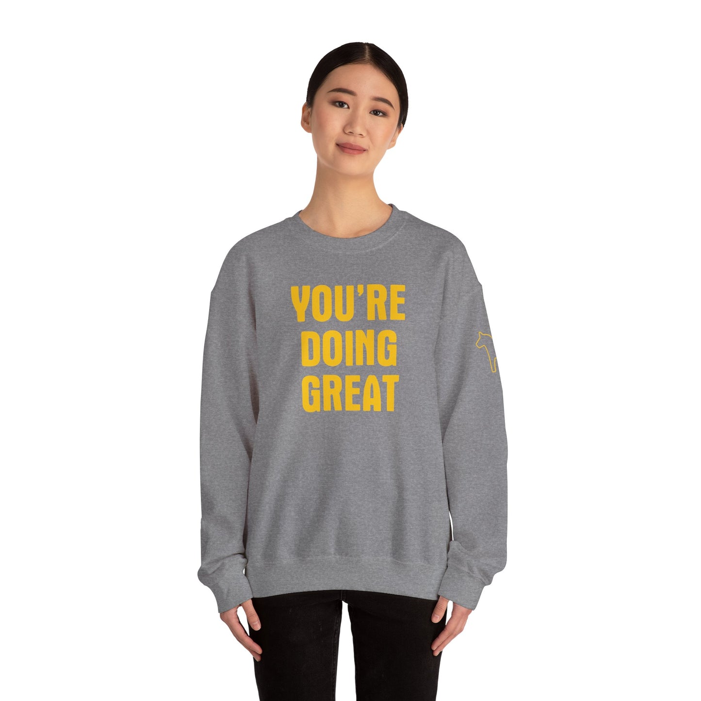 YOU'RE DOING GREAT Unisex Heavy Blend™ Crewneck Sweatshirt