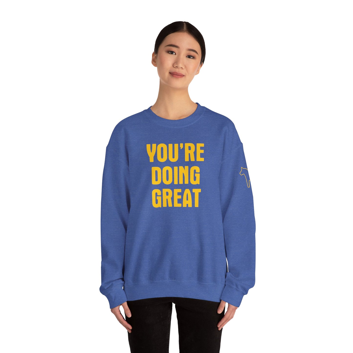 YOU'RE DOING GREAT Unisex Heavy Blend™ Crewneck Sweatshirt