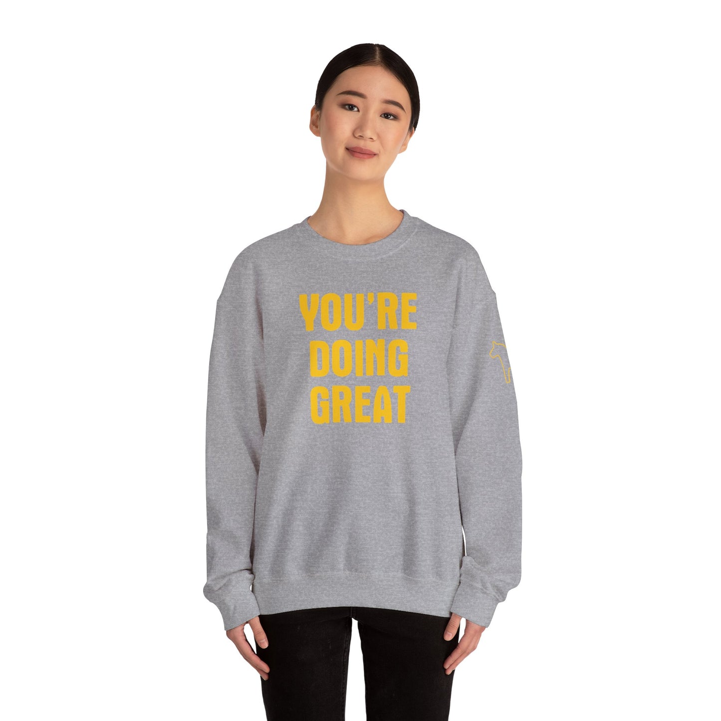 YOU'RE DOING GREAT Unisex Heavy Blend™ Crewneck Sweatshirt